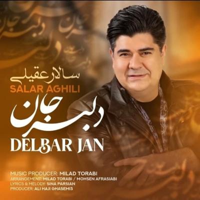 آهنگ دلبر جان از سالار عقیلی